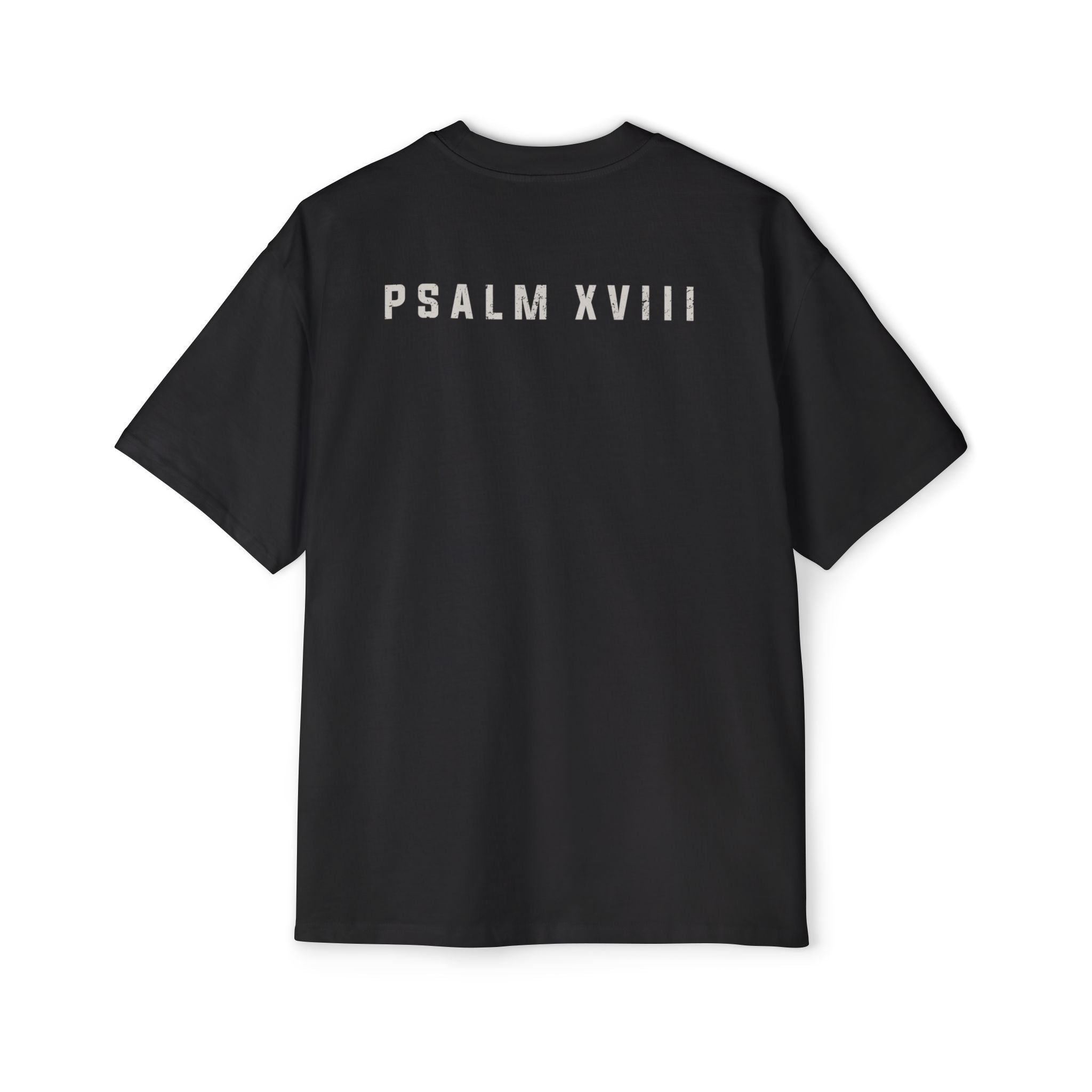 Back of the black Grit & Giants Heavyweight Tee featuring Psalm XVIII.